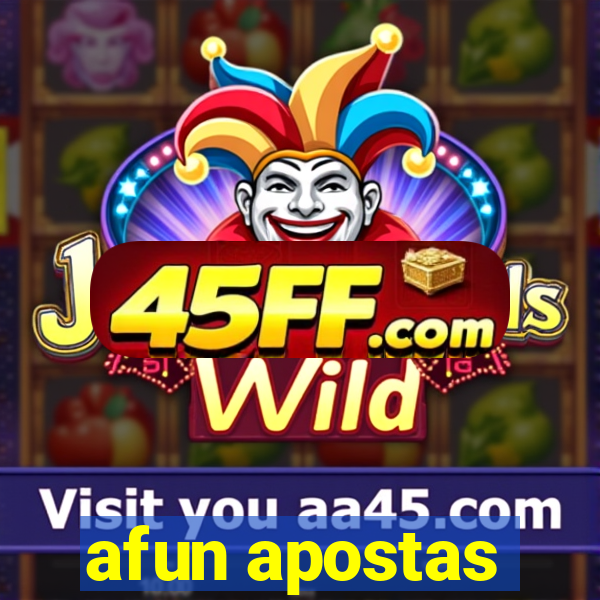 afun apostas